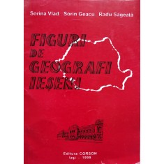 Figuri De Geografi Ieseni - Sorina Vlad , B995