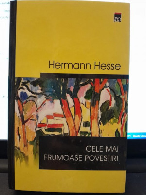 Cele mai frumoase povestiri - Hermann Hesse foto