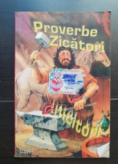 Proverbe, Zicători, Ghicitori