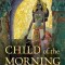 Child of the Morning