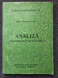 ANALIZA MATEMATICA SI NUMERICA - Postolache