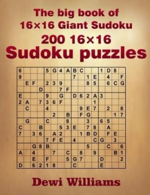 The Big Book of 16 X 16 Giant Sudoku: 200 16 X 16 Sudoku Puzzles foto