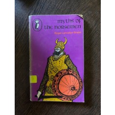 Roger Lancelyn Green Myths of the Norsemen