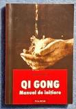 Qi Gong Manual de initiere - Daniel Reid