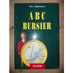 ABC bursier- Titu I. Bajenescu