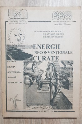 Energii neconvenționale curate. Eoliană, solară, geotermală, biomasă -Burchiu V. foto