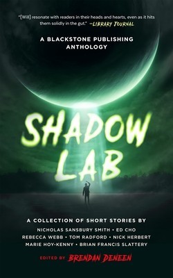 Shadow Lab: A Blackstone Publishing Anthology foto