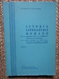 ISTORIA LITERATURII ROMANE DE LA ORIGINI PANA LA SFARSITUL SEC AL XIX LEA