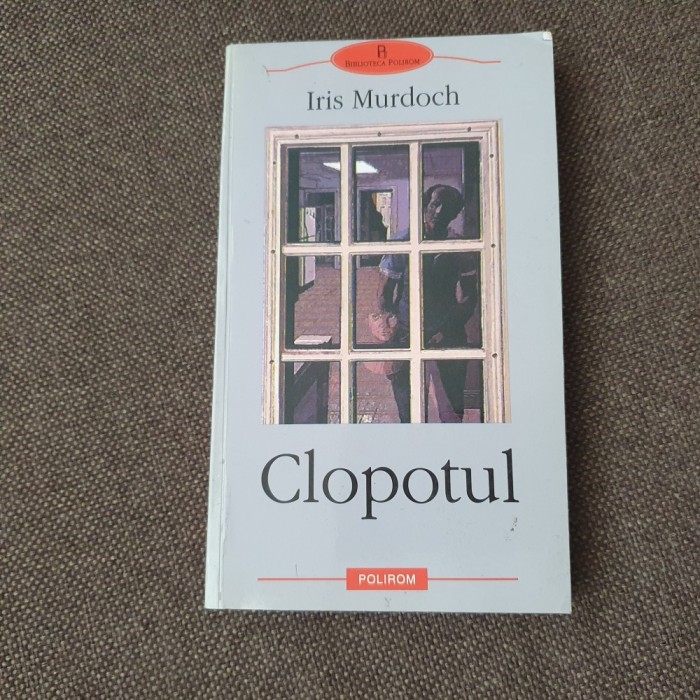 Iris Murdoch - Clopotul 25/0