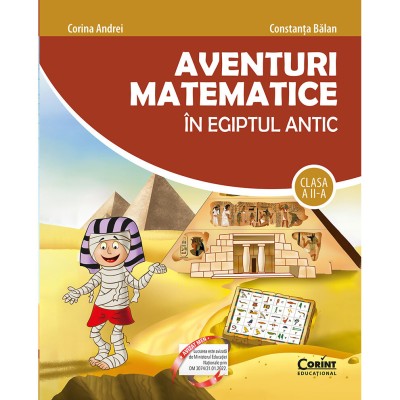 Aventuri matematice in Egiptul Antic. Clasa a II-a - Corina Andrei foto