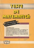DUMITRU GEORGESCU - TESTE DE MATEMATICA PENTRU ADMITEREA IN CLASA A IX-A DE LICEU ( 1994 )