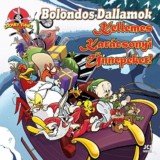 Bolondos Dallamok - Kellemes Kar&aacute;csonyi &Uuml;nnepeket! - Bill Matheny