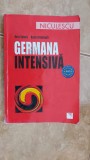 GERMANA INTENSIVA - DORA SCULZ SI HEINZ GRIESBACH