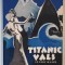 TITANIC VALS - COMEDIE IN TREI ACTE de TUDOR MUSATESCU , 2013 *EDITIE ANASTATICA