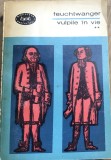 LITR6 BPT XLA Biblioteca pentru toti - Nr 323 - Feuchtwanger - Vulpile in vie - Vol 2