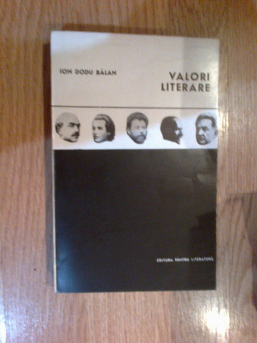 d6c VALORI LITERARE - ION DODU BALAN