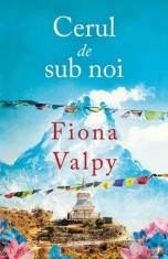 Cerul de sub noi - Paperback brosat - Fiona Valpy - Bookzone