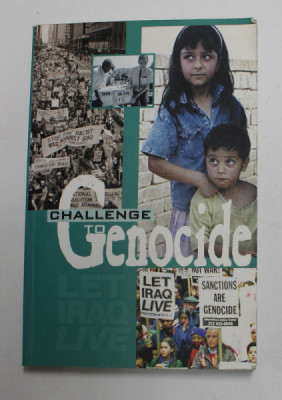 CHALLENGE TO GENOCIDE - LET IRAQ LIVE by RAMSEY CLARK , 1998 foto
