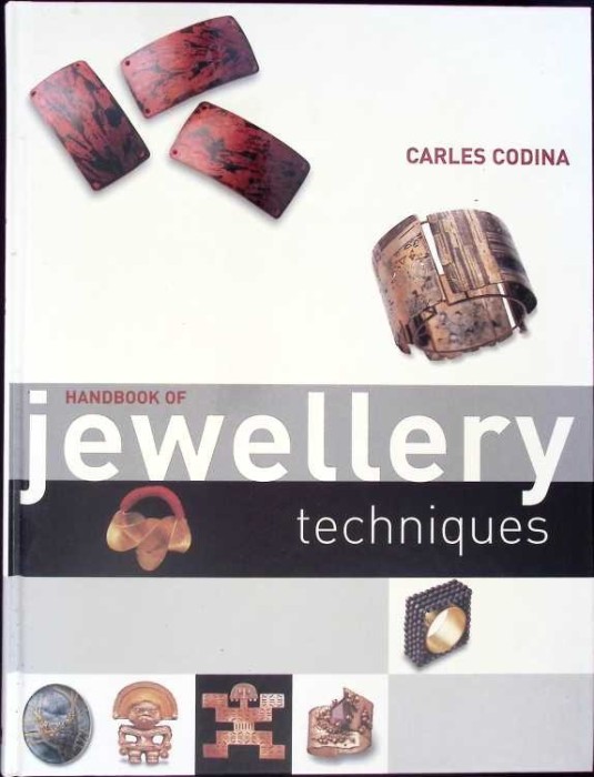 HANDBOOK OF JEWELLERY TEHNIQUES-CARLES CODINA-263449