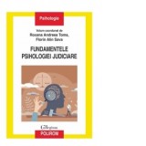 Fundamentele psihologiei judiciare - Florin Alin Sava, Roxana Andreea Toma