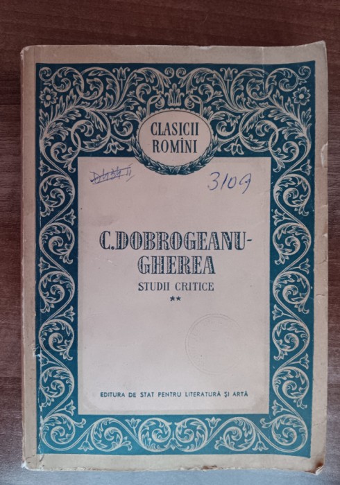 myh 27s - C Dobrogeanu Gherea - Studii critice - volumul 2 - ed 1956