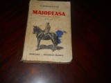 Maioreasa. T&acirc;rgul Mausului - C. Manolache