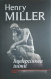 INTELEPCIUNEA INIMII-HENRY MILLER