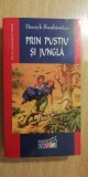 Myh 722 - HENRYK SIENKIEWICZ - PRIN PUSTIU SI JUNGLA - ED 2004