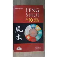 Feng Shui in 10 lectii simple- Jane Butler-Biggs
