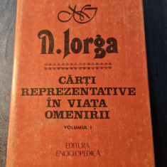 Carti reprezentative in viata omenirii vol. 1 Nicolae Iorga