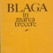 Blaga in marea trecere