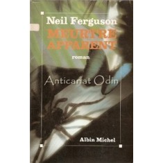 Meurtre Apparent - Neil Ferguson