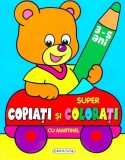 Super copiati si colorati cu Martinel