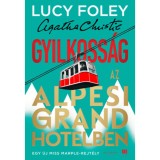 Gyilkoss&aacute;g az Alpesi Grand Hotelben - Lucy Foley