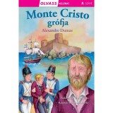 Olvass vel&uuml;nk! (3) - Monte Cristo gr&oacute;fja - Alexandre Dumas-Mar&iacute;a Forero