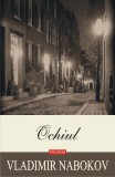 Ochiul - Vladimir Nabokov - Editura Polirom