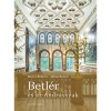Betl&eacute;r &eacute;s az Andr&aacute;ssyak - Basics Beatrix
