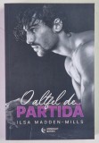 O ALTFEL DE PARTIDA de ILSA MADDEN - MILLS , 2022