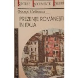 PREZENTE ROMANESTI IN ITALIA-GEORGE LAZARESCU-239446