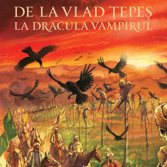 De la Vlad Tepes la Dracula Vampirul | Neagu Djuvara