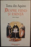 Toma din Aquino - Despre fiind si esenta (Biblioteca medievala, 2008)