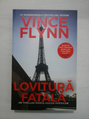 LOVITURA FATALA - VINCE FLYNN foto