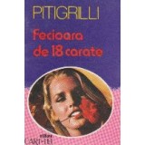 Fecioara de 18 carate