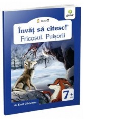 Invat sa citesc! Nivelul 2 - Fricosul.Puisori - Emil Garleanu