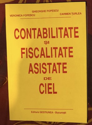 Popescu/ Popescu/ Turlea Contabilitate si fiscalitate asistata de CIEL foto
