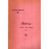 - Iberia - &quot; Images&quot; pour Orchestre No.2 par Claude Debussy - 120040