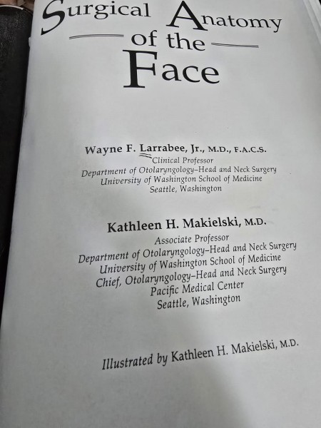 Surgical anatomy of the face - Wayne F. Larrabee