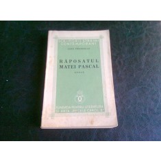 RAPOSATUL MATEI PASCAL - LUIGI PIRANDELLO
