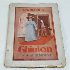 Carte veche de colectie anul 1945 - GHINION - Schite umoristice de Anton Cehov