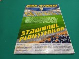 REVISTA DOAR PETROLUL STADIONUL PLOIEȘTENILOR * INAUGURAREA STADIONULUI ILIE OANĂ * 2011 * 22